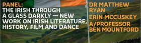 The Irish Through a Glass Darkly – New Work on Irish Literature, History, Film and Dance